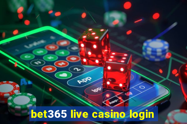 bet365 live casino login