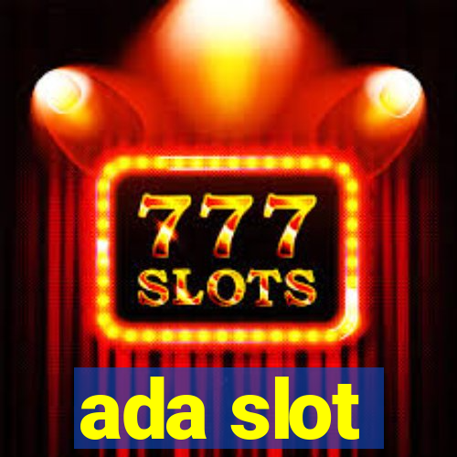 ada slot