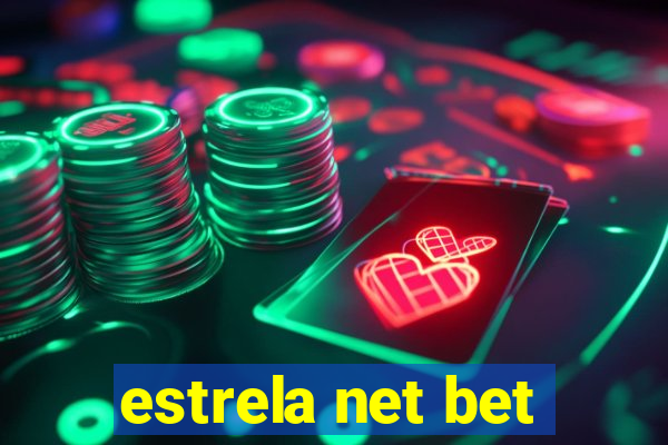 estrela net bet