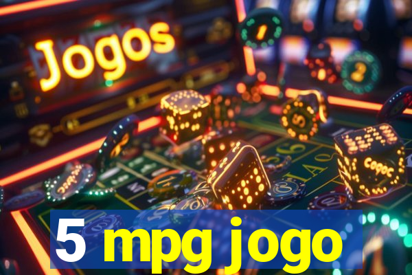 5 mpg jogo