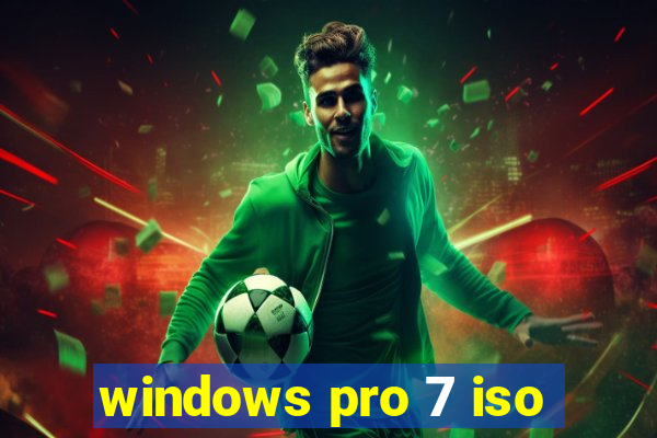 windows pro 7 iso