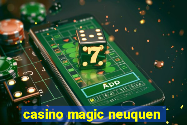 casino magic neuquen