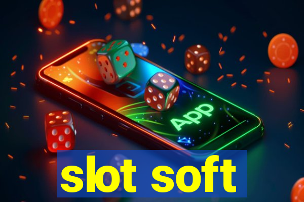 slot soft