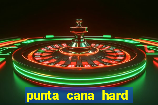 punta cana hard rock hotel y casino