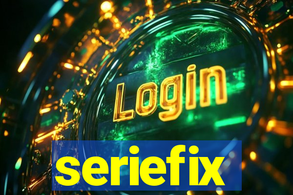 seriefix