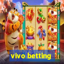 vivo betting