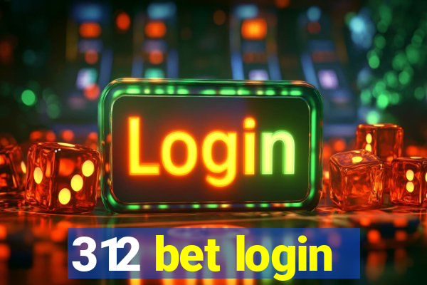 312 bet login