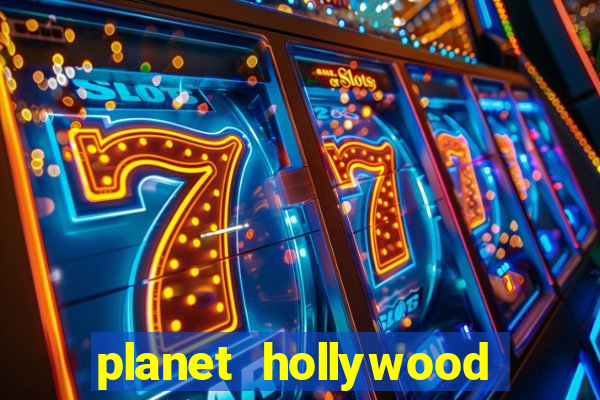 planet hollywood resort and casino