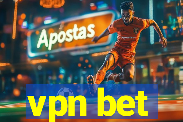 vpn bet