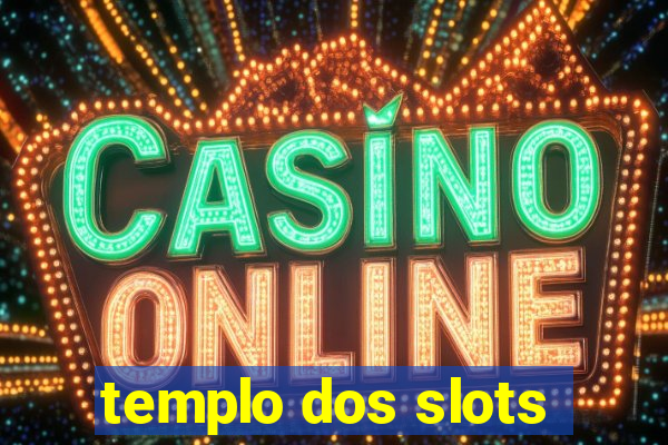 templo dos slots