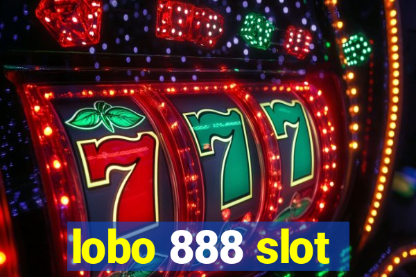 lobo 888 slot