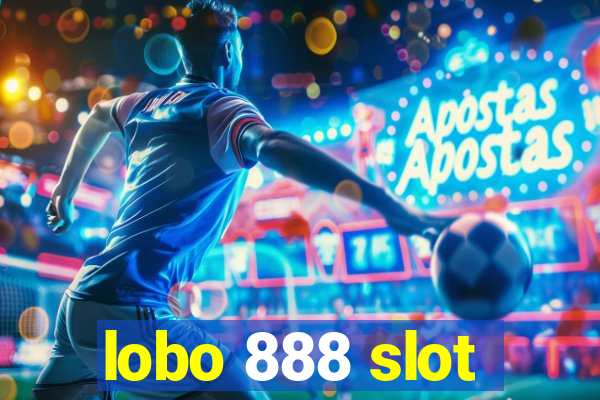 lobo 888 slot