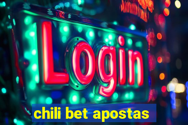 chili bet apostas