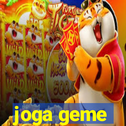 joga geme