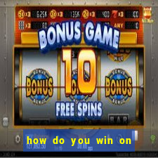 how do you win on slot machines