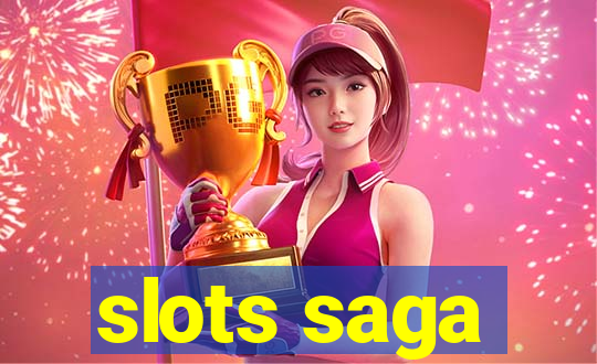 slots saga