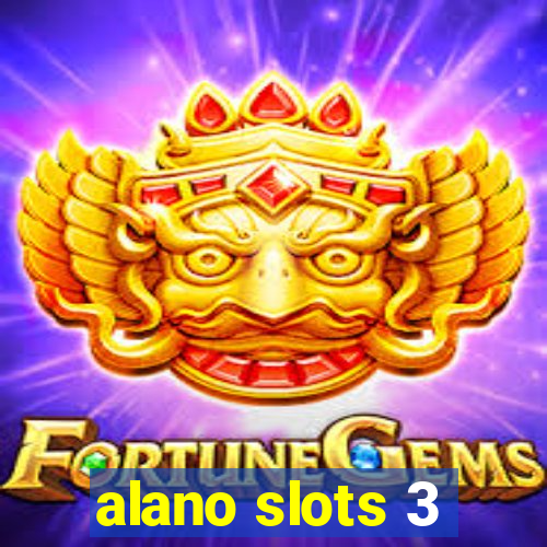 alano slots 3