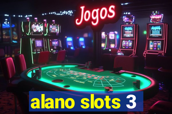 alano slots 3