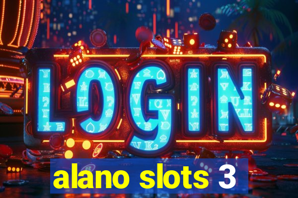 alano slots 3