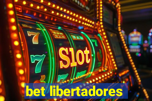 bet libertadores