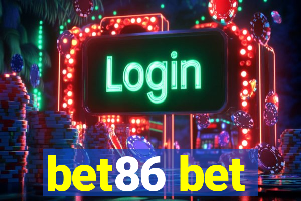 bet86 bet