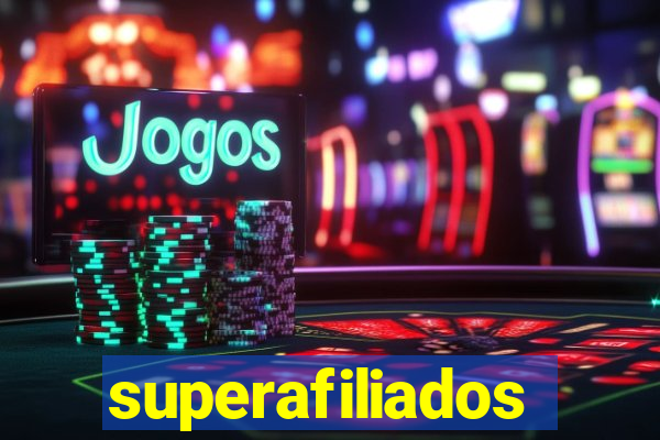 superafiliados