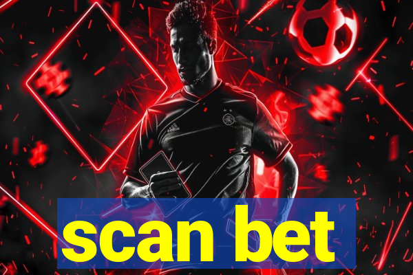 scan bet