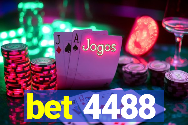 bet 4488