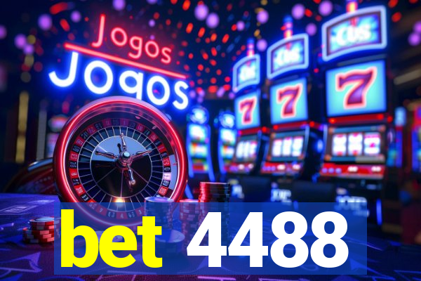 bet 4488