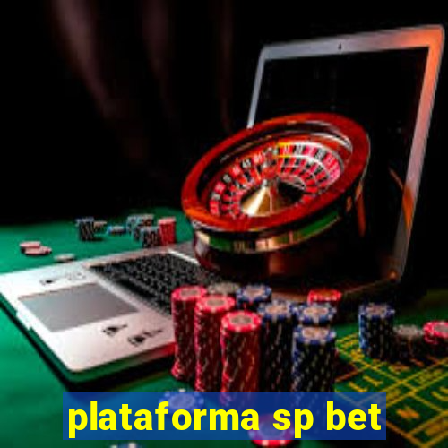 plataforma sp bet