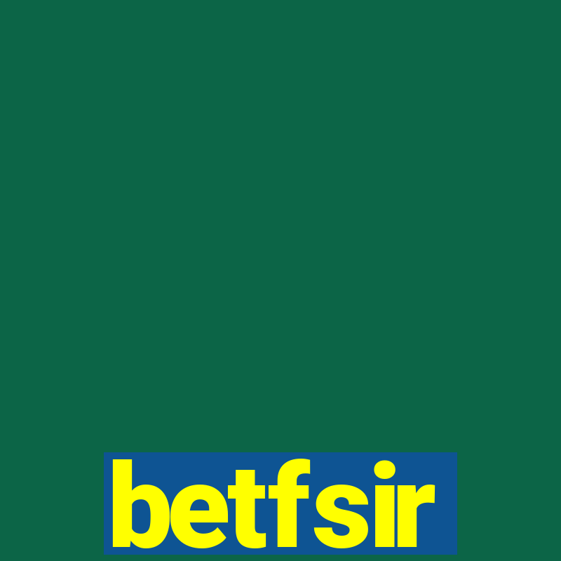 betfsir