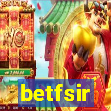 betfsir