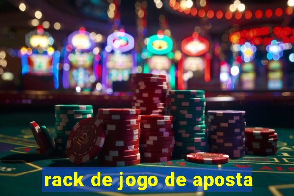 rack de jogo de aposta