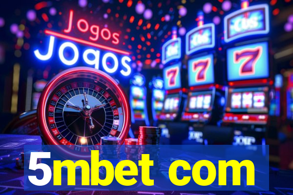 5mbet com