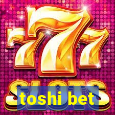 toshi bet