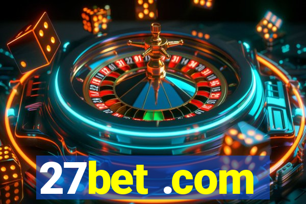 27bet .com