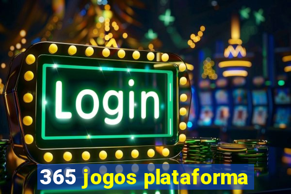 365 jogos plataforma