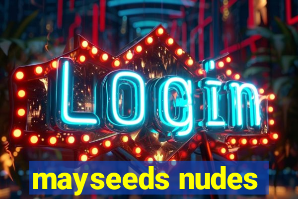 mayseeds nudes