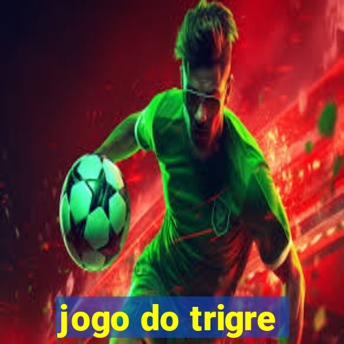 jogo do trigre