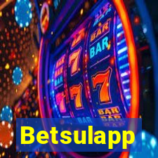 Betsulapp