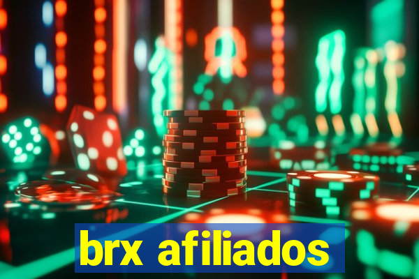 brx afiliados