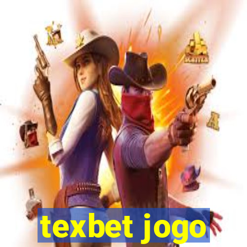 texbet jogo