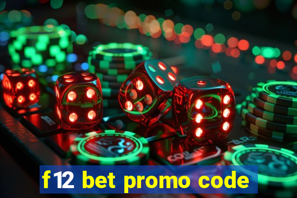 f12 bet promo code