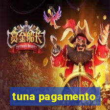 tuna pagamento