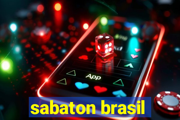 sabaton brasil