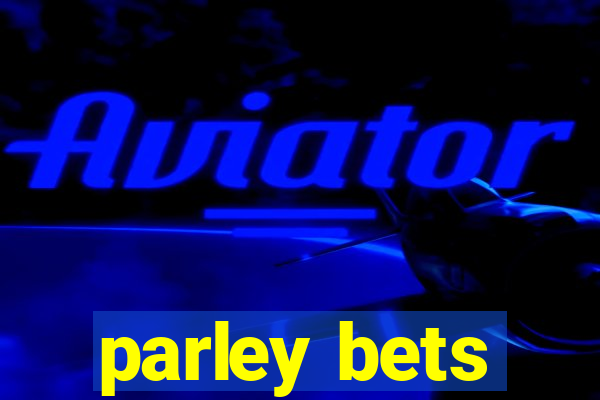 parley bets