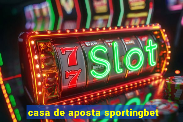 casa de aposta sportingbet