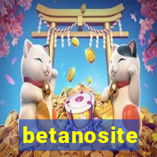 betanosite