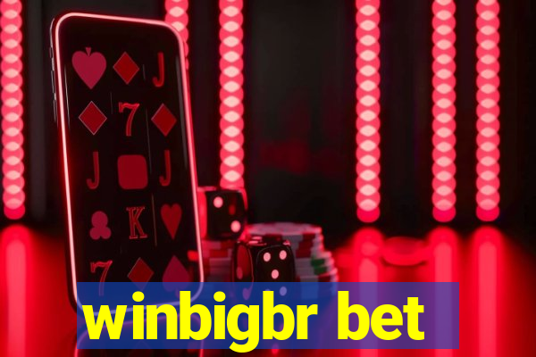 winbigbr bet