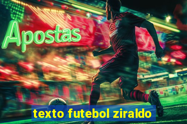 texto futebol ziraldo